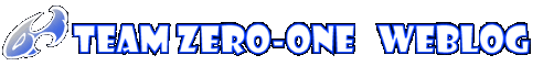 Team Zero-One Weblog Team Zero-One WeBlog Top